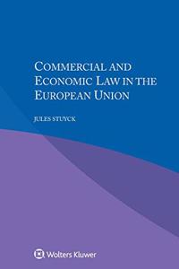 Commercial and Economic Law in the European Union