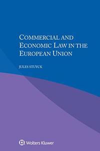 Commercial and Economic Law in the European Union