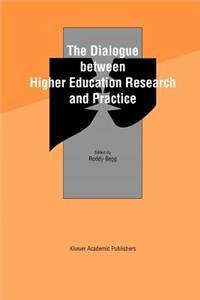 The Dialogue between Higher Education Research and Practice