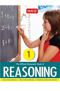 The Official Olympiads' Book of Reasoning: Class 1