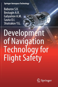 Development of Navigation Technology for Flight Safety