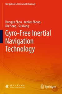 Gyro-Free Inertial Navigation Technology