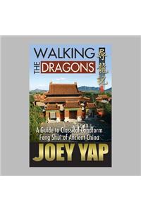 Walking the Dragons