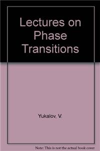 Lectures on Phase Transitions
