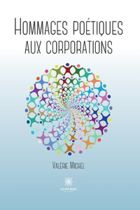 Hommages poétiques aux corporations