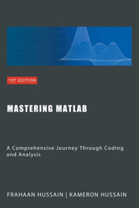 Mastering MATLAB