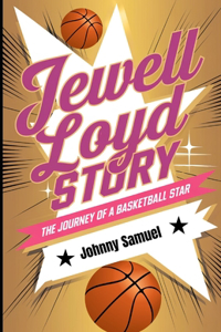 Jewell Loyd Story