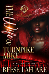 The Wife Of Turnpike Mike