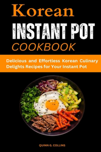 Korean Instant Pot Cookbook