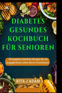 Diabetes Gesundes Kochbuch Für Senioren