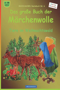 Das große Buch der Märchenwolle