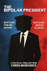 Bipolar President