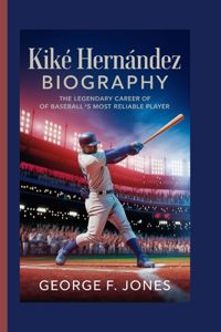Kiké Hernández Biography