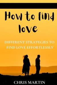 How to find love