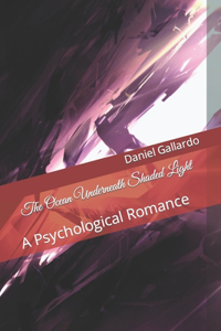 The Ocean Underneath Shaded Light