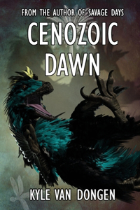 Cenozoic Dawn