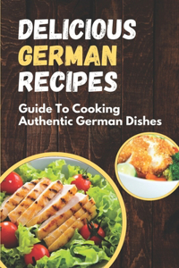 Delicious German Recipes