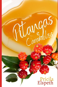 Pitangas e Caramelos