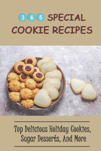 365 Special Cookie Recipes