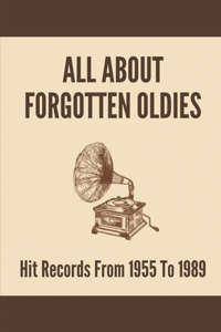 All About Forgotten Oldies