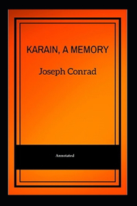 Karain, A Memory (Annotated)