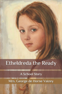 Etheldreda the Ready