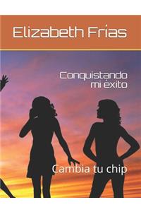 Conquistando mi éxito