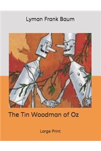 The Tin Woodman of Oz