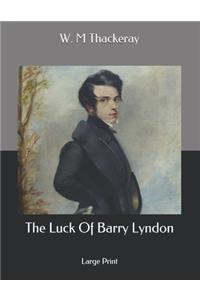 The Luck Of Barry Lyndon