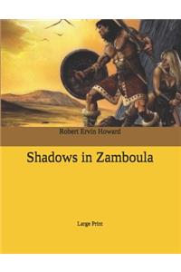 Shadows in Zamboula