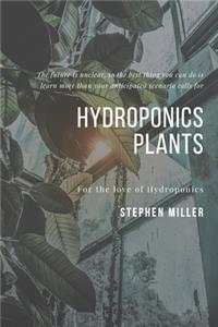 Hydroponics Plants