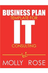 Business Plan Template For It Consulting