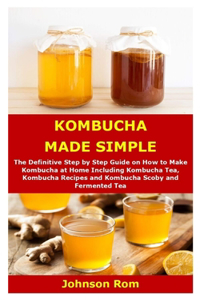 Kombucha Made Simple