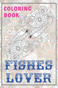 Fishes Lover - Coloring Book
