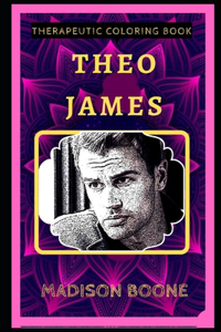 Theo James Therapeutic Coloring Book