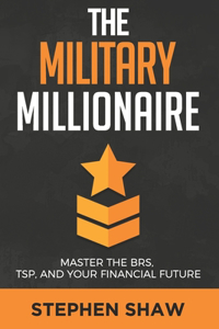 The Military Millionaire