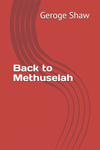 Back to Methuselah
