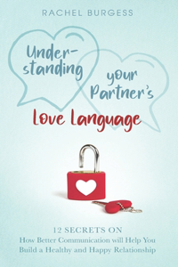 Understanding your Partner's Love Language