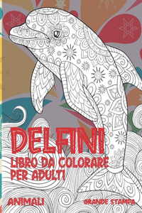 Libro da colorare per adulti - Grande stampa - Animali - Delfini
