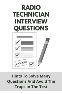 Radio Technician Interview Questions