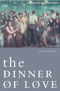 The Dinner of Love