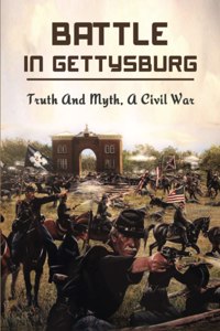 Battle In Gettysburg