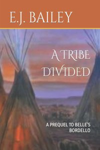 A Tribe Divided