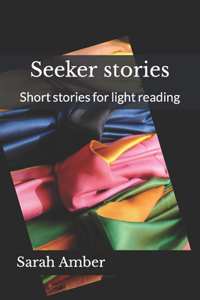 Seeker stories