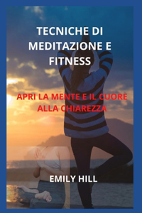 Tecniche Di Meditazione E Fitness