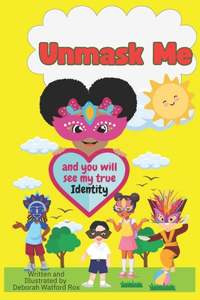Unmask Me