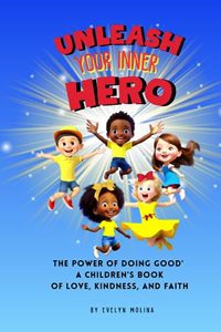 Unleash Your Inner Hero