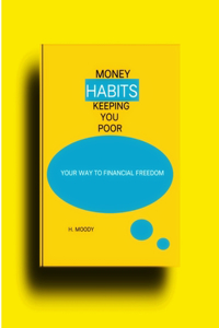 Money Habits Keeping You Poor