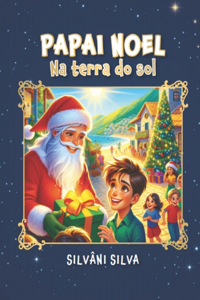 Papai Noel Na Terra Do Sol