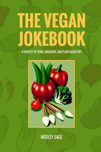 The Vegan Jokebook